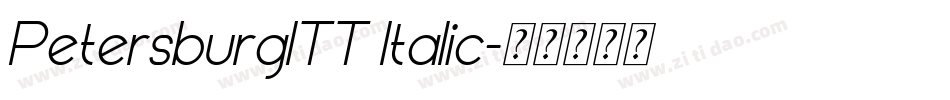 PetersburgITT Italic字体转换
